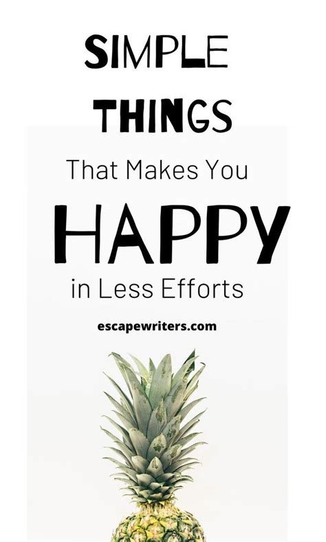 Things That Make You Happy Quotes