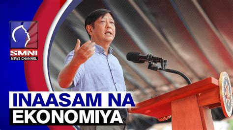 PBBM Nakikita Ang Maliwanang Na Inaasam Para Sa Ekonomiya Matapos