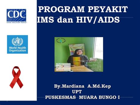 Penyuluhan Ims And Hiv Aids Di Puskesmas Pptx