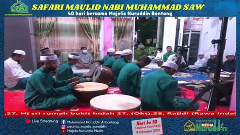 Live Safari Maulid Nabi Muhammad Saw Selama Malam Bersama Majelis