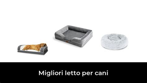 48 Migliori Letto Per Cani Nel 2023 Secondo 623 Esperti