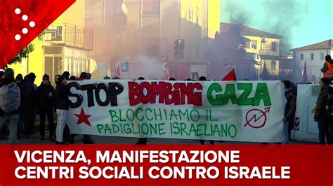 Live Vicenza Tensione Alla Manifestazione Dei Centri Sociali Contro