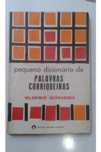 O Que Significa A Palavra Corriqueira - Pequeno Dicionario De Palavras Corriqueiras – O Sebo Cultural – Venda ...