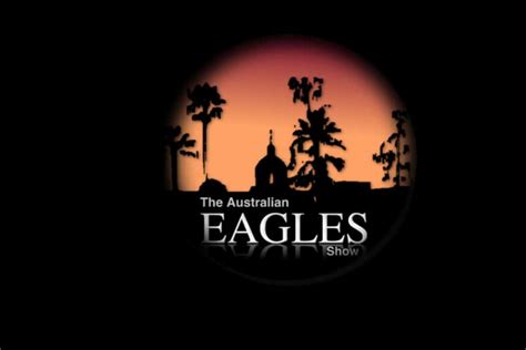 The Australian Eagles Show – The Gig Factory