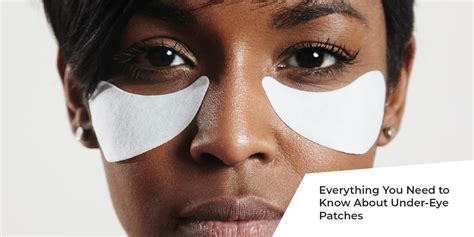 Everything You Need To Know About Under Eye Patches Skipper Eyeq