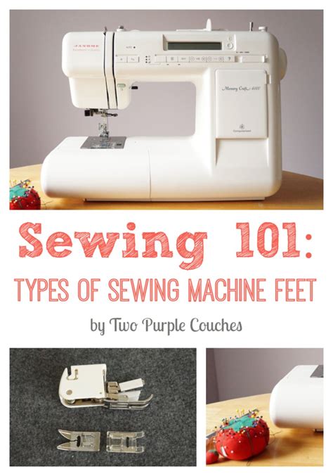 Sewing 101: Types of Sewing Machine Feet - two purple couches