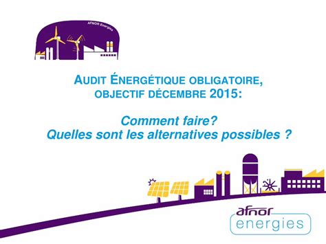 Pdf Audit Nerg Tique Obligatoire Objectif Syst Mes De