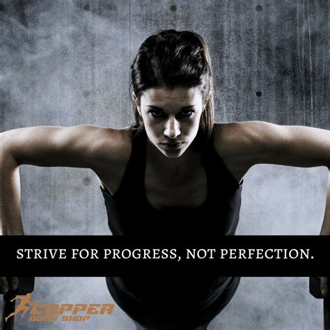 Strive For Progress Not Perfection Fitness Motivation