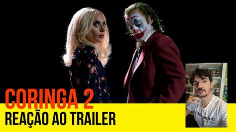 Coringa Del Rio A Dois Rea O Ao Teaser Trailer Lady Gaga A