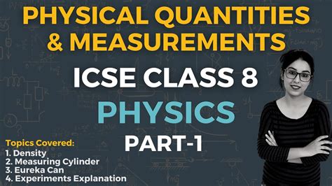 Physical Quantities And Measurements Icse Class Physics Part