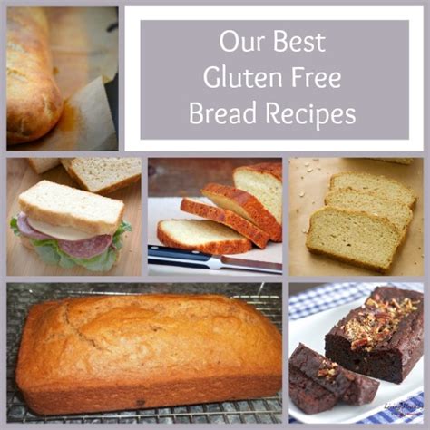 How to Make Gluten Free Bread: 15 of Our Best Gluten Free Bread Recipes ...