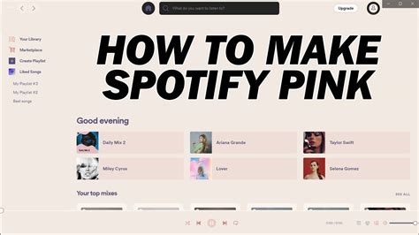 How To Make Your Spotify Pink How To Change The Theme In Spotify