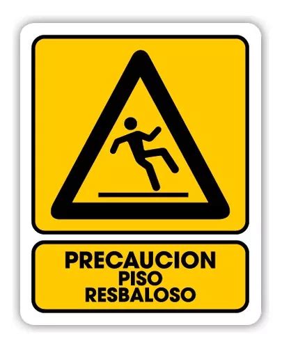 Señalamiento Precaución Piso Resbaloso 25x35