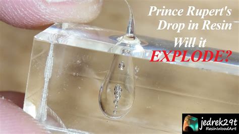 Watch Prince Ruperts Drop Explode In Resin