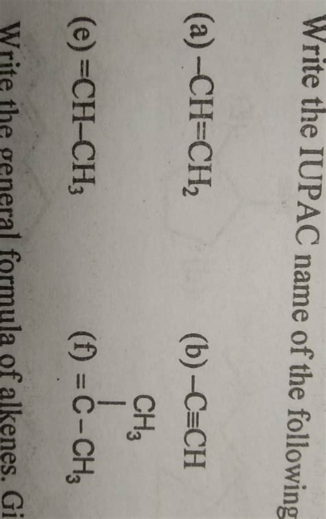 Write The IUPAC Name Of The Following A CH CH2 Filo