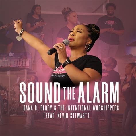 Sound The Alarm Radio Edit Single By Dana D Berry Spotify