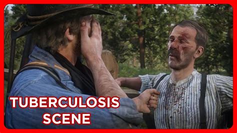 Red Dead Redemption 2 Tuberculosis Scene Youtube