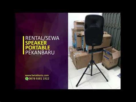 Sewa Speaker Portable Pekanbaru Wa Antar Alamat Cocok