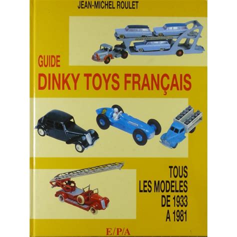 Guide Dinky Toys Fran Ais Book Motors Mania