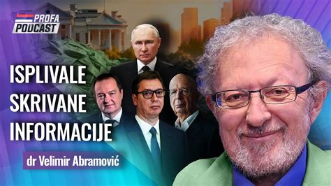 Dr Velimir Abramovi Iskplivale Skrivane Informacije Evo Ta Dolazi