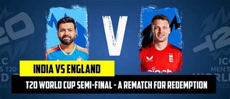 India Vs England T20 World Cup Semi Final A Rematch For Redemption