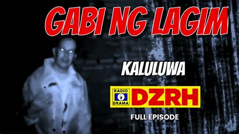 Gabi Ng Lagim Kaluluwa Full Episode Youtube