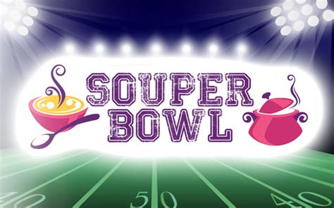 2nd Annual “Souper” Bowl