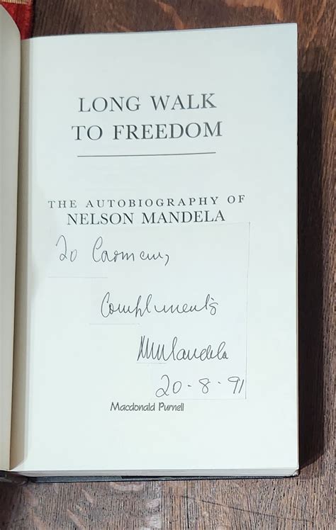 Long Walk To Freedom The Autobiography Of Nelson Mandela Signed By Mandela Nelson Very Good