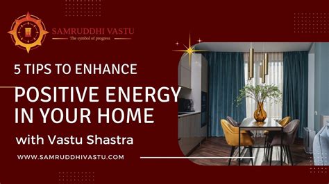 5 Tips To Enhance Positive Energy In Your Home With Vastu Shastra