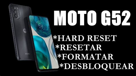 Dr Celular Moto G52 Hard Reset Resetar Formatar Desbloquear