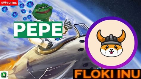 GRANDE NOUVELLE FLOKI INU Et PEPE Analyse Infos Crypto Fr YouTube