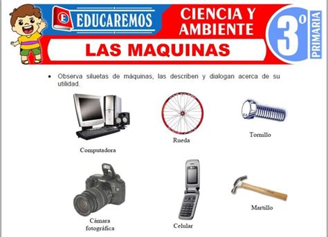 Las Maquinas Para Tercero De Primaria Fichas Gratis