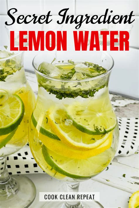 Secret Ingredient Lemon Water Recipe Cook Clean Repeat