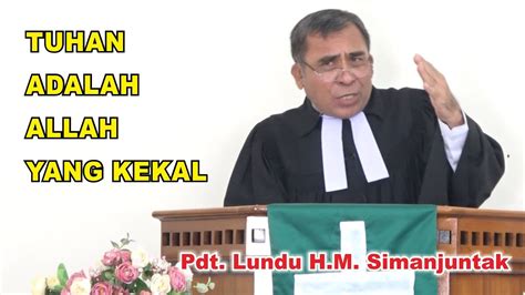 Pdt Lundu H M Simanjuntak Minggu Sexagesima 4 Feb 24 TUHAN ADALAH