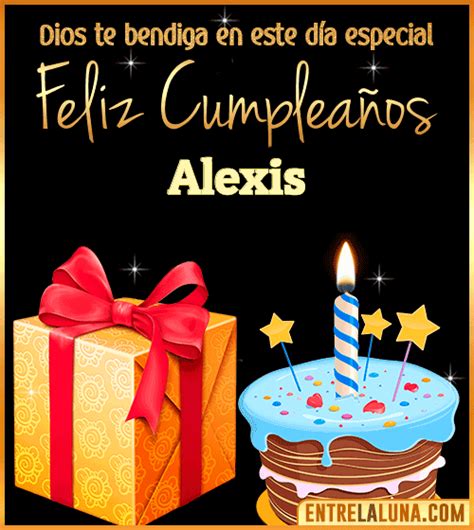 Feliz Cumplea Os Alexis Felicidades Alexis