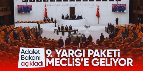 9 Yargı Paketi Maddeleri Son Dakika Gelişmeleri 2025