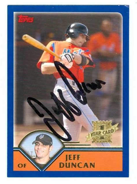 Jeff Duncan autographed baseball card (New York Mets) 2003 Topps Traded ...