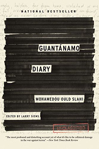 Guantánamo Diary Slahi Mohamedou Ould Siems Larry 9780316389259