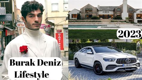 Burak Deniz Lifestyle In Biography Career House Height Weight