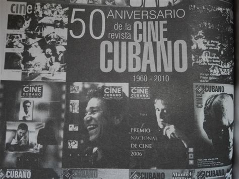 Entra En La Tercera Edad La Revista Cine Cubano La Jiribilla