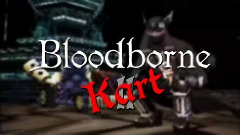 “There’s a lot of nostalgia there” – How Bloodborne Kart’s devs have ...