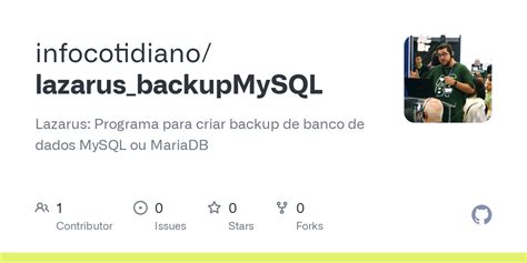 GitHub Infocotidiano Lazarus BackupMySQL Lazarus Programa Para