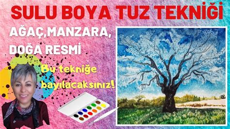 Sulu Boya Tuz Tekniği İle ağaç manzara doğa resmi Bu tekniğe