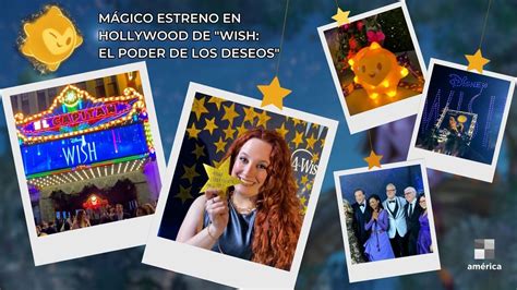 Mágico Estreno En Hollywood Wish El Poder De Los Deseos Celebra Los