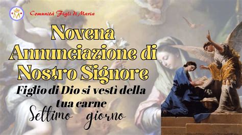 Novena Dell Annunciazione In Attesa Della Memoria Liturgica Dell 8