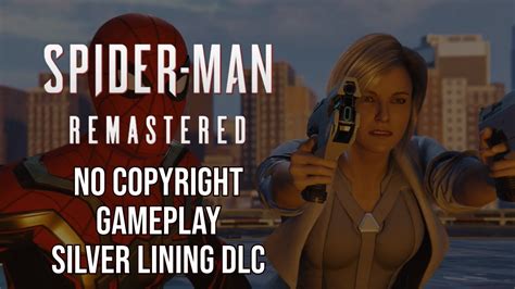 Marvels Spider Man Remastered Silver Lining DLC No Copyright No