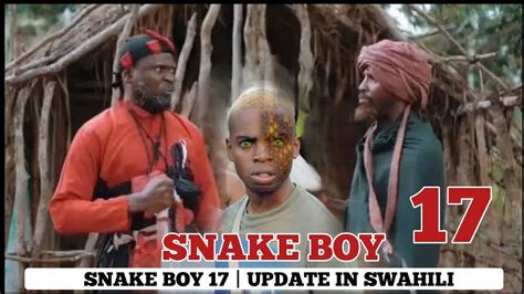 SNAKE BOY PART 17 CLAM VEVO SNAKE BOY PART 17 FINAL UPDATE Update