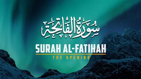 Surah Al Fatiha Quran With English Arabic Recitation With Translation