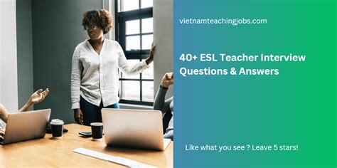 Esl Teacher Interview Questions Answers