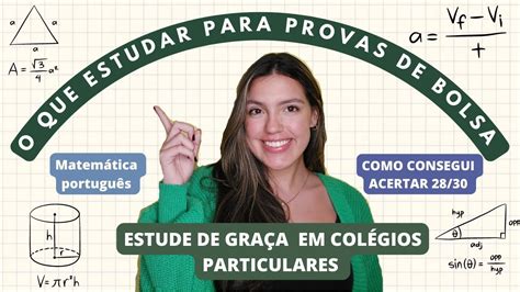 O QUE ESTUDAR PARA PROVAS DE BOLSA Como estudar em colégios